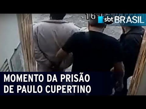 Câmeras de segurança mostram momento da prisão de Paulo Cupertino | SBT Brasil (17/05/22)