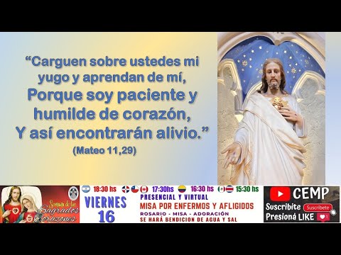 Evangelio. Viernes 16 de Junio de 2023. S. Sagrado Corazón de Jesús. P. Diego González CEMP