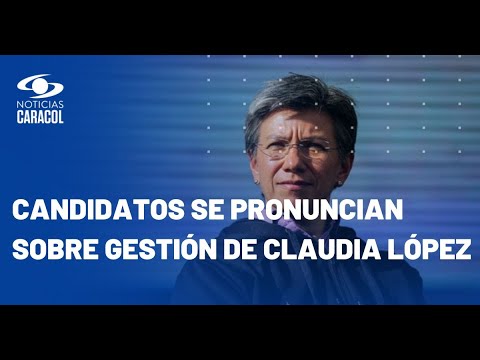 ¿Claudia López fue buena alcaldesa? Un candidato respondió sí en el debate Caracol