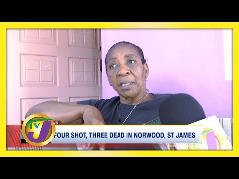4 Shot, 3 Dead in Norwood, St James, Jamaica - January 16 2021