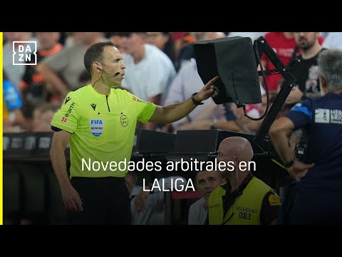 ¿Cuáles son las novedades arbitrales para la nueva temporada de LALIGA?