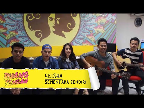 GEISHA - Sementara Sendiri (LIVE) at Ruang Tengah Prambors
