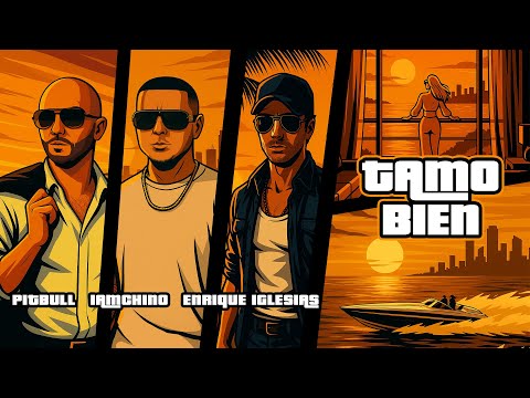 IAmChino x Pitbull x Enrique Iglesias  - Tamo Bien (Visualizer) | UNDERDOGS