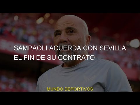 #acuerda #Sampaoli #Sevilla #contrato