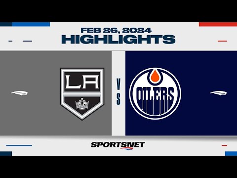 NHL Highlights | Kings vs. Oilers - February 26, 2024