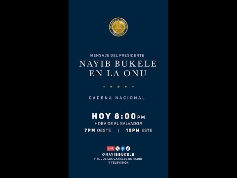 #EnVivo | Cadena Nacional - Presidente Nayib Bukele.