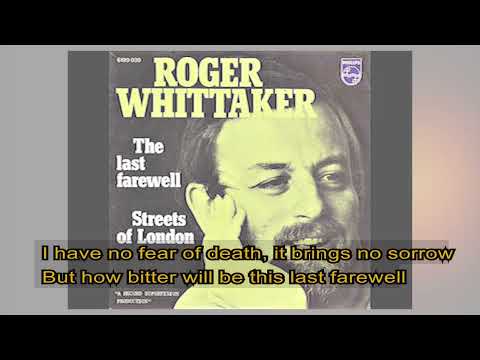 Roger Whittaker   -   The last farewell    1971   LYRICS