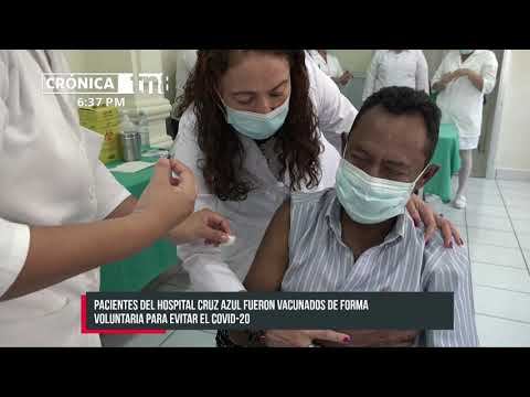 Vacunan contra el coronavirus a pacientes crónicos del hospital Cruz Azul - Nicaragua