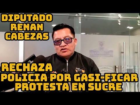 DIPUTADO RENAN CABEZAS MENCIONÓ QUE QUE EL PUEBLO TIENE DERECHO PROTESTAR CONTRA MAGISTRADOS BOLIVIA