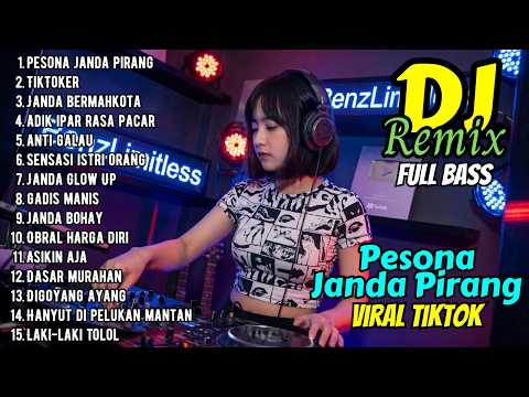 DJ REMIX TERBARU 2026 🔥 PESONA JANDA PIRANG - TIKTOKER | DJ NONSTOP BASS MENGGELEGAR VIRAL TIKTOK