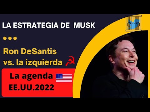 1) RADIOGRAFÍA DE LA INFILTRACIÓN ROJA EN EE.UU., 2) ELON MUSK 3)AGENDA EE.UU. 2022