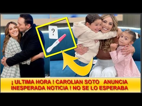 ULTIMA HORA ! INESPERADA NOTICIA !  PRONTO SEREMOS 6  CAROLINA SOTO HIZO IMPORTANTE ANUNCIO ! HOY