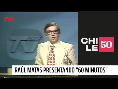 Raúl Matas presentando 60 Minutos | #Chile50