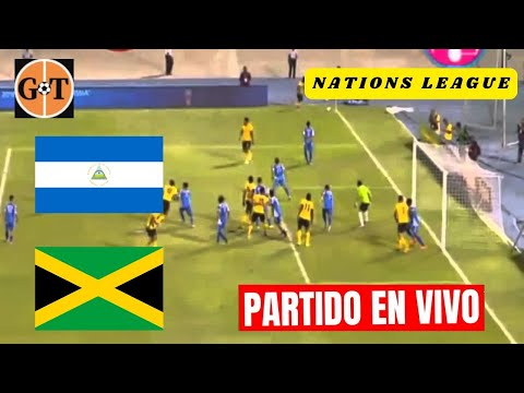 NICARAGUA VS JAMAICA EN VIVO  CONCACAF Nations League - Liga A - Jornada 3 GRANEGA