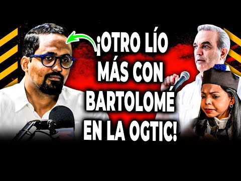 Escándalo: Bartolomé Pujals contrata experto en redes por más de 6 millones para la Ogtic