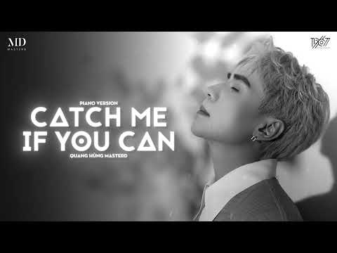 QuangHùngMasterD-CatchMe