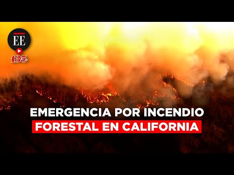 California: imágenes del grave incendio forestal que prendió las alarmas | El Espectador