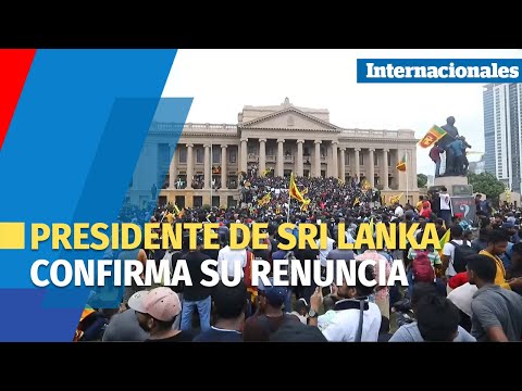 Presidente de Sri Lanka confirma su dimisión tras intensas protestas