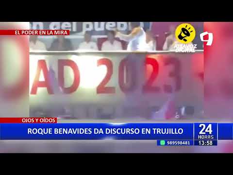 Roque Benavides brinda discurso en Trujillo: Estamos aquí para fortalecer al APRA