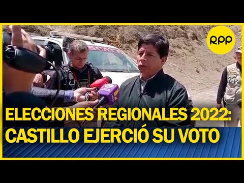 Elecciones regionales 2022:  presidente Pedro Castillo Ejerció su voto