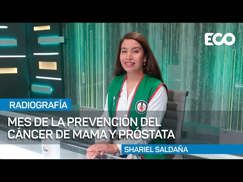 Shariel Saldaña: Todos los años los cáncer van en aumento, no solo mama y próstata  |#Radiografía