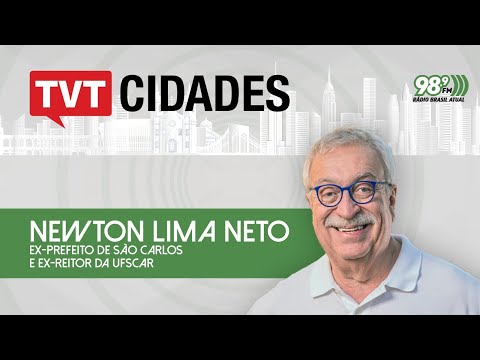 TVT Cidades | Newton Lima Neto, ex-prefeito de São Carlos e ex-reitor da UFSCAR | 22/04/2024