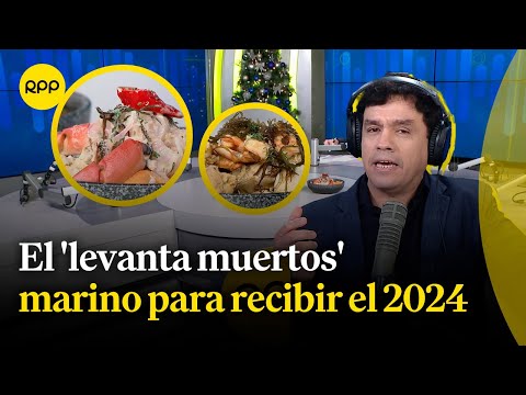 Año Nuevo: Conoce el 'levanta muertos' de la comida marina por la llegada del 2024 | Sazón y sabor