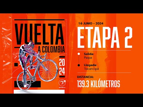 Vuelta a Colombia 2024 - ETAPA 2 EN VIVO