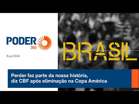 Perder faz parte da nossa história, diz CBF após eliminação na Copa América