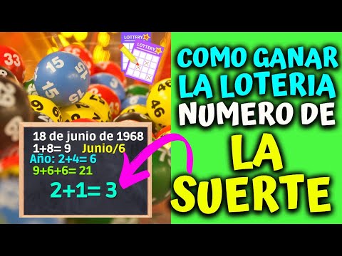 Como ganar la lotería con tu fecha de nacimiento -  números de la suerte