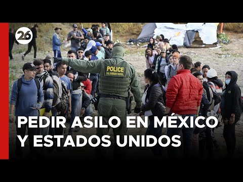 Pedir asilo en México y EE UU