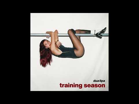 Dua Lipa - Training Season (Audio)