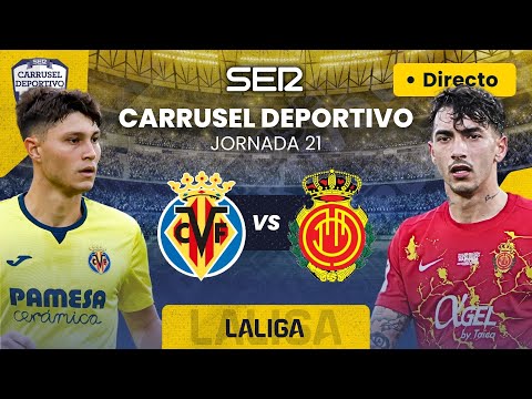 ? VILLARREAL CF vs RCD MALLORCA | EN DIRECTO #LaLiga 23/24 - Jornada 21