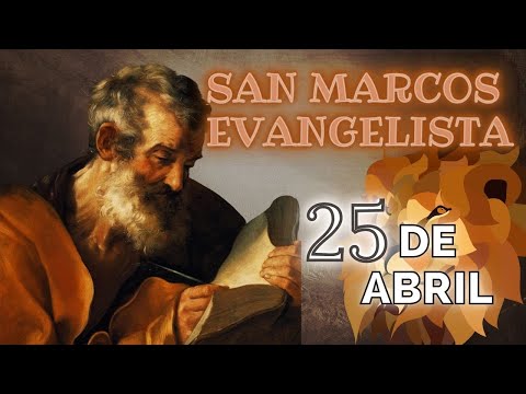 SANTO DE HOY   SAN MARCOS, EVANGELISTA   25 DE ABRIL   SHAJAJ