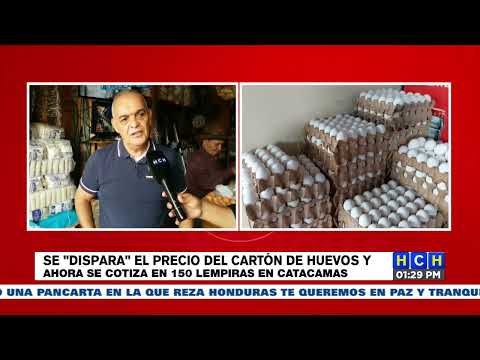 Se dispara el precio del cartón de huevos en Catacamas, Olancho