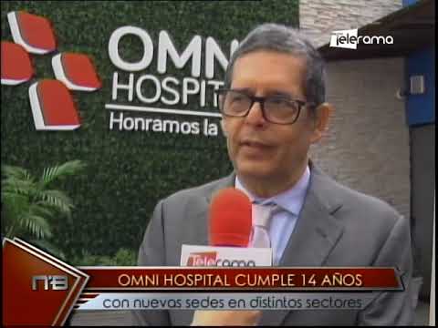 Omni Hospital cumple 14 años con nuevas sedes en distintos sectores