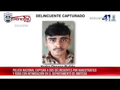Capturan a dos delincuentes por robos y tráfico de droga en Jinotega – Nicaragua
