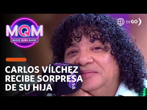 Mande Quien Mande: Carlos Vílchez recibe la sorpresa de su hija Karla (HOY)