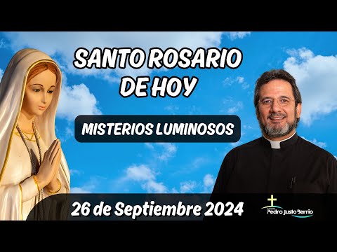 Santo Rosario de Hoy Jueves 26 Septiembre 2024 l Padre Pedro Justo Berrío l Rosario