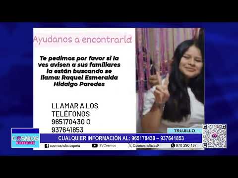 Trujillo: madre denuncia la desaparición de su hija de 16 años
