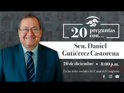 #20PreguntasCon... Daniel Gutiérrez Castorena, de Morena