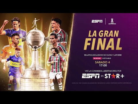 Boca VS. Fluminense - CONMEBOL Libertadores 2023 - LA GRAN FINAL - 4 DE NOVIEMBRE - Star+ PROMO