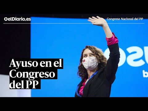 Ayuso interviene en el Congreso del PP que hará lider del partido a Feijóo