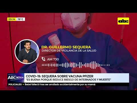 Guillermo Sequera sobre la vacuna Pfizer