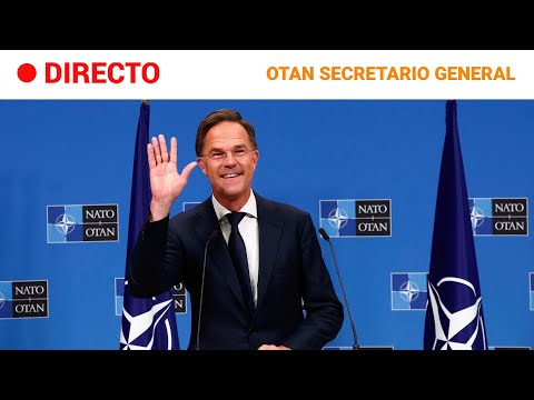 OTAN  EN DIRECTO: MARK RUTTE TOMA POSESIÓN como NUEVO SECRETARIO GENERAL tras STOLTENBERG | RTVE