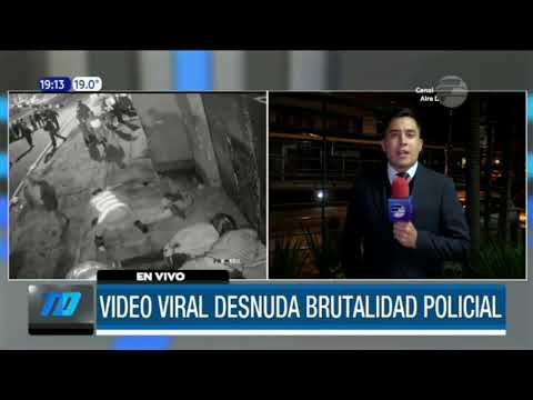 Video viral desnuda la brutalidad policial