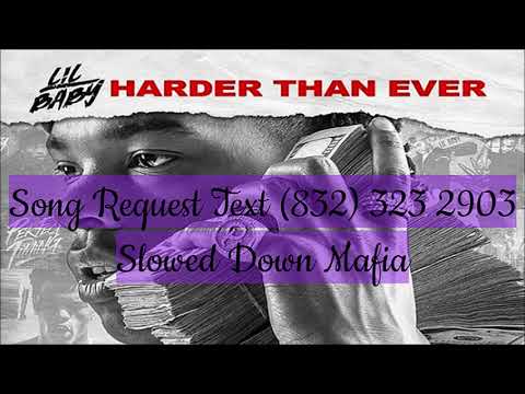 17 Lil Baby Never Needed No Help Slowed Down Mafia @djdoeman