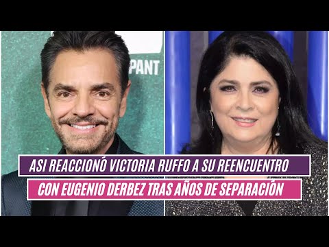 Asi reaccionó Victoria Ruffo a su reencuentro con Eugenio Derbez tras años de separación