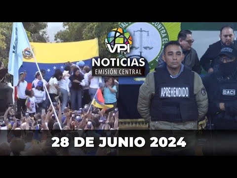 Noticias de Venezuela hoy en Vivo  Viernes 28 de Junio de 2024 - Emisión Central - Venezuela