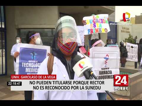 Universidad Garcilaso de La Vega: No pueden titularse porque rector no es reconocido por la Sunedu